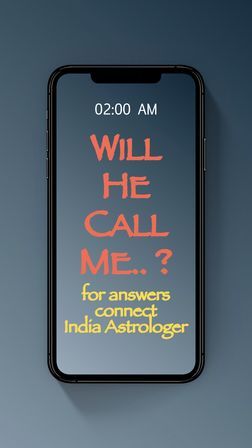 Will he call me? Indian astrology can help bring clarity to your love life
