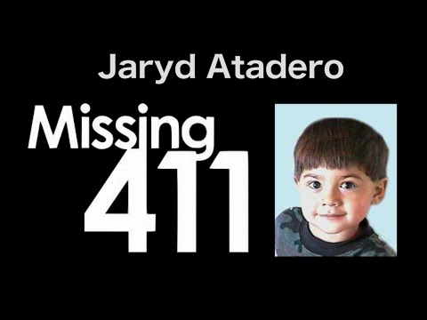 Jaryd Atadero: The 3 Year Old Boy That Vanished