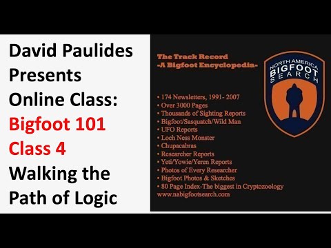 Bigfoot 101: Class 4 by David Paulides