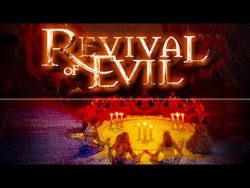 Revival of Evil Documentary