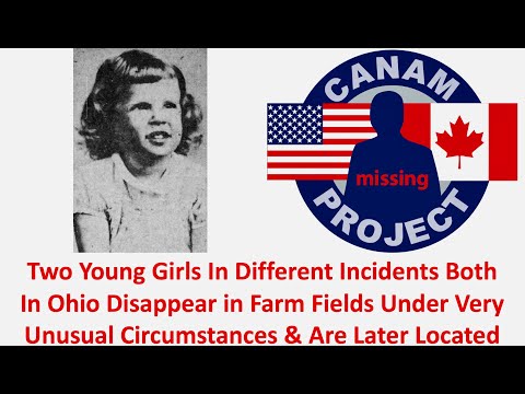 2 Girls Vanished from Farms in Ohio